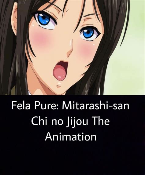 fela pure: mitarashi-san chi no jijou - the animation|Episodes airing in 2024 Week 50